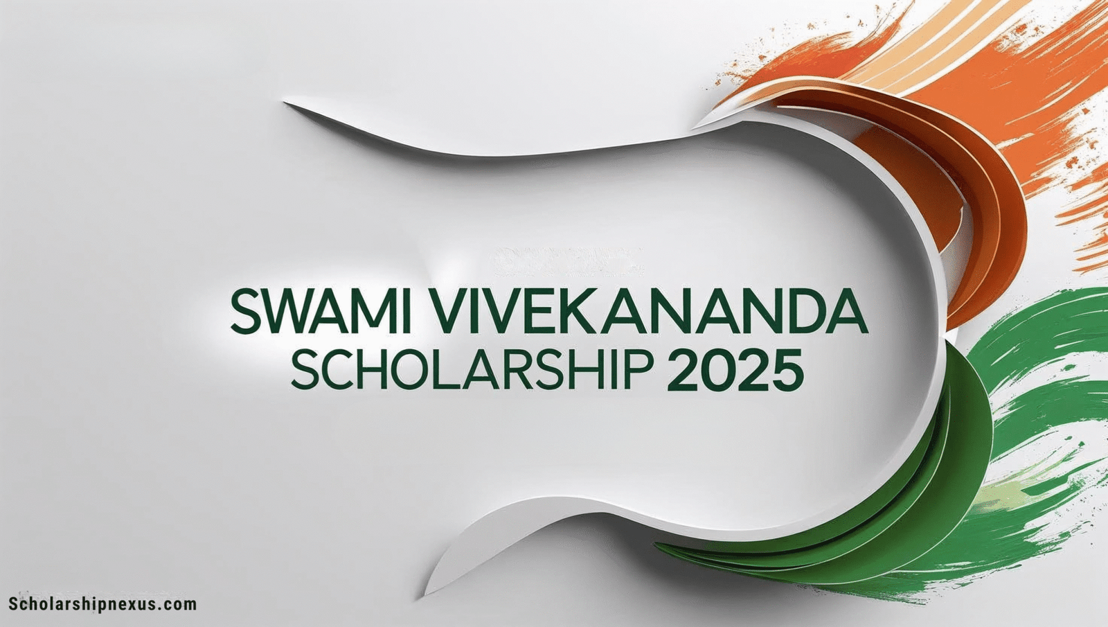 Swami Vivekananda Scholarship 2025