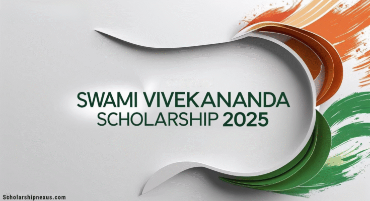 Swami Vivekananda Scholarship 2025