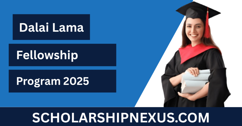 Dalai Lama Fellows Program 2025