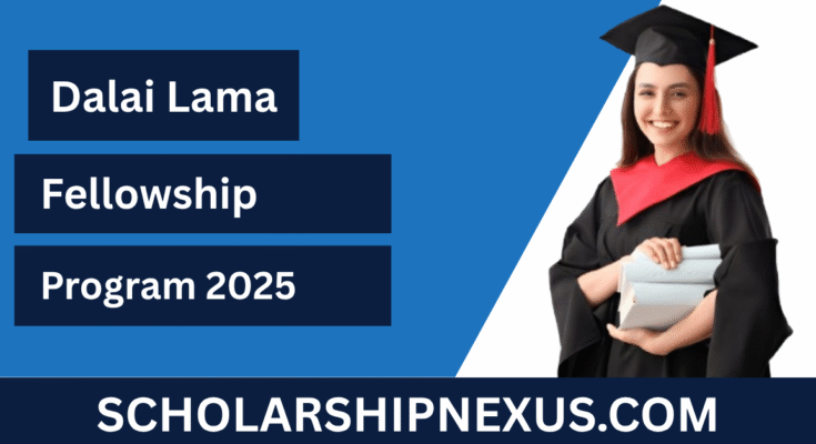 Dalai Lama Fellows Program 2025