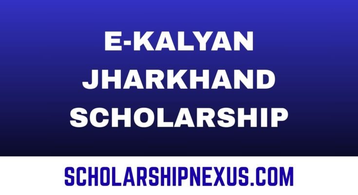 E Kalyan Jharkhand Scholarship