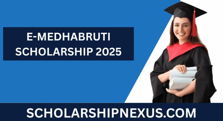 E-Medhabruti Scholarship 2025