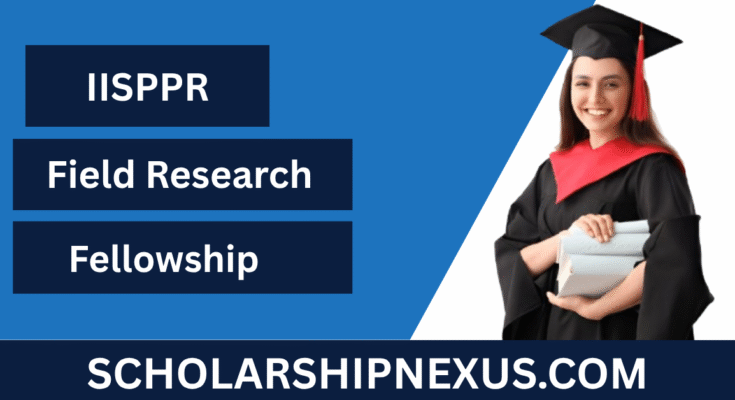 IISPPR Field Research Fellowship