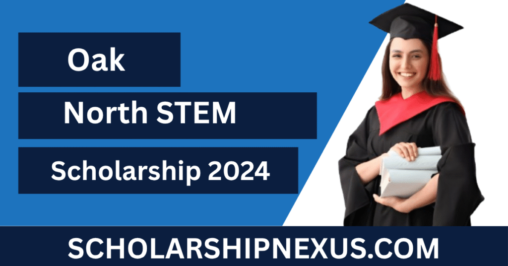 Oak North STEM Scholarship 2024