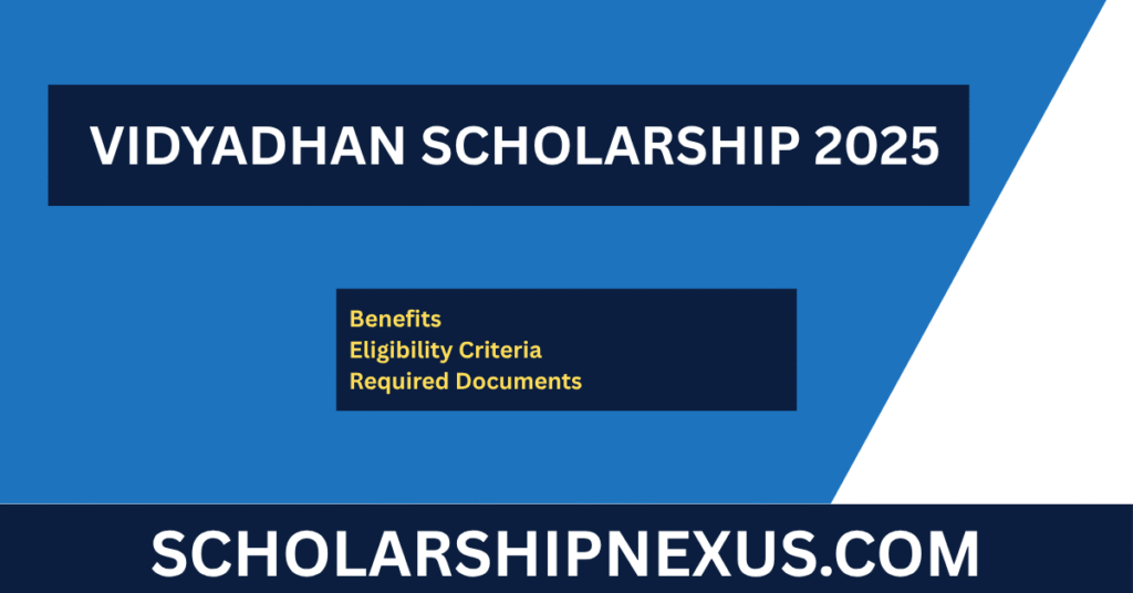 Vidyadhan Scholarship