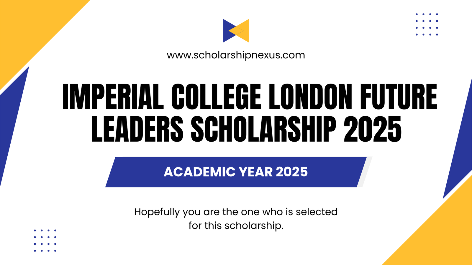 Imperial College London Future Leaders Scholarship