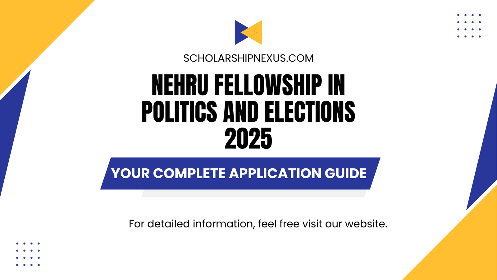 Nehru Fellowship in Politics and Elections 2025