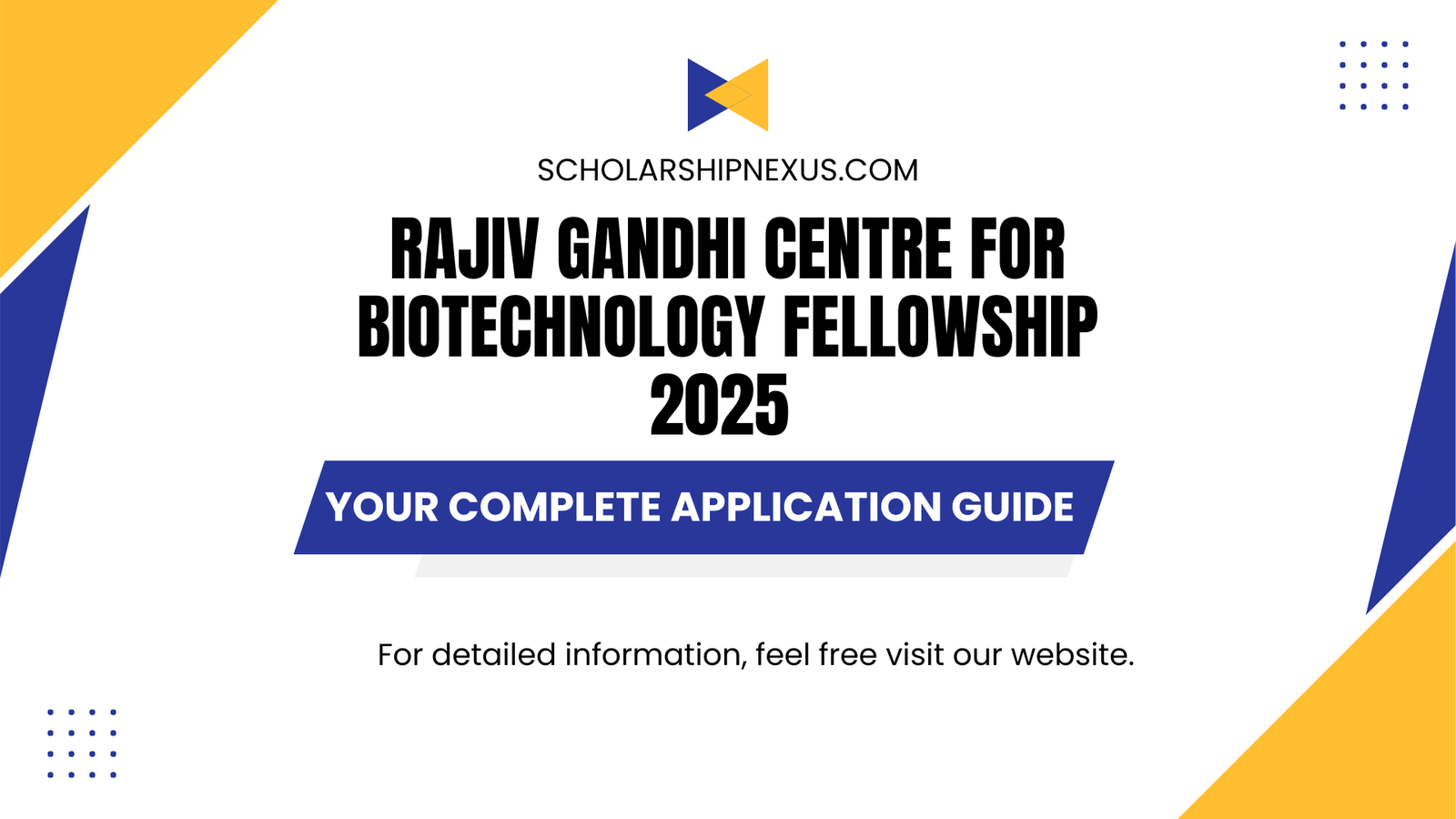 Rajiv Gandhi Centre for Biotechnology Fellowship 2025