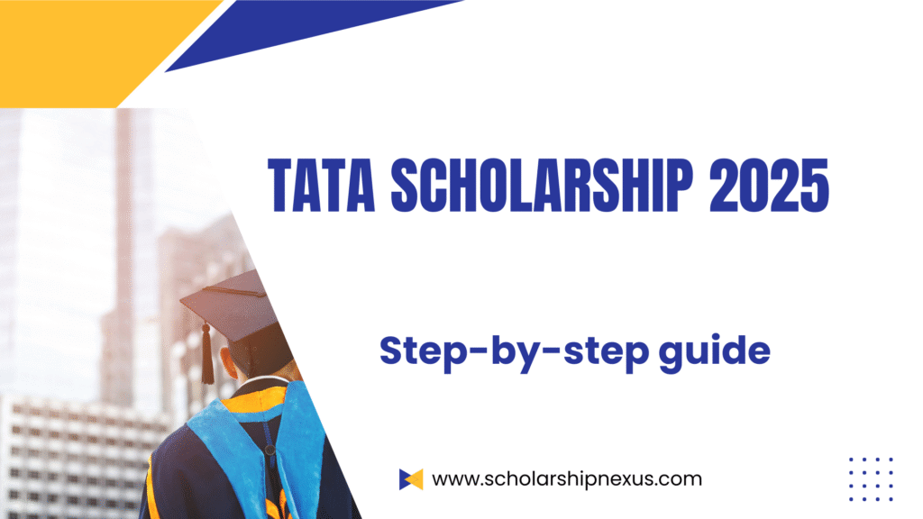 Tata Scholarship 2025 