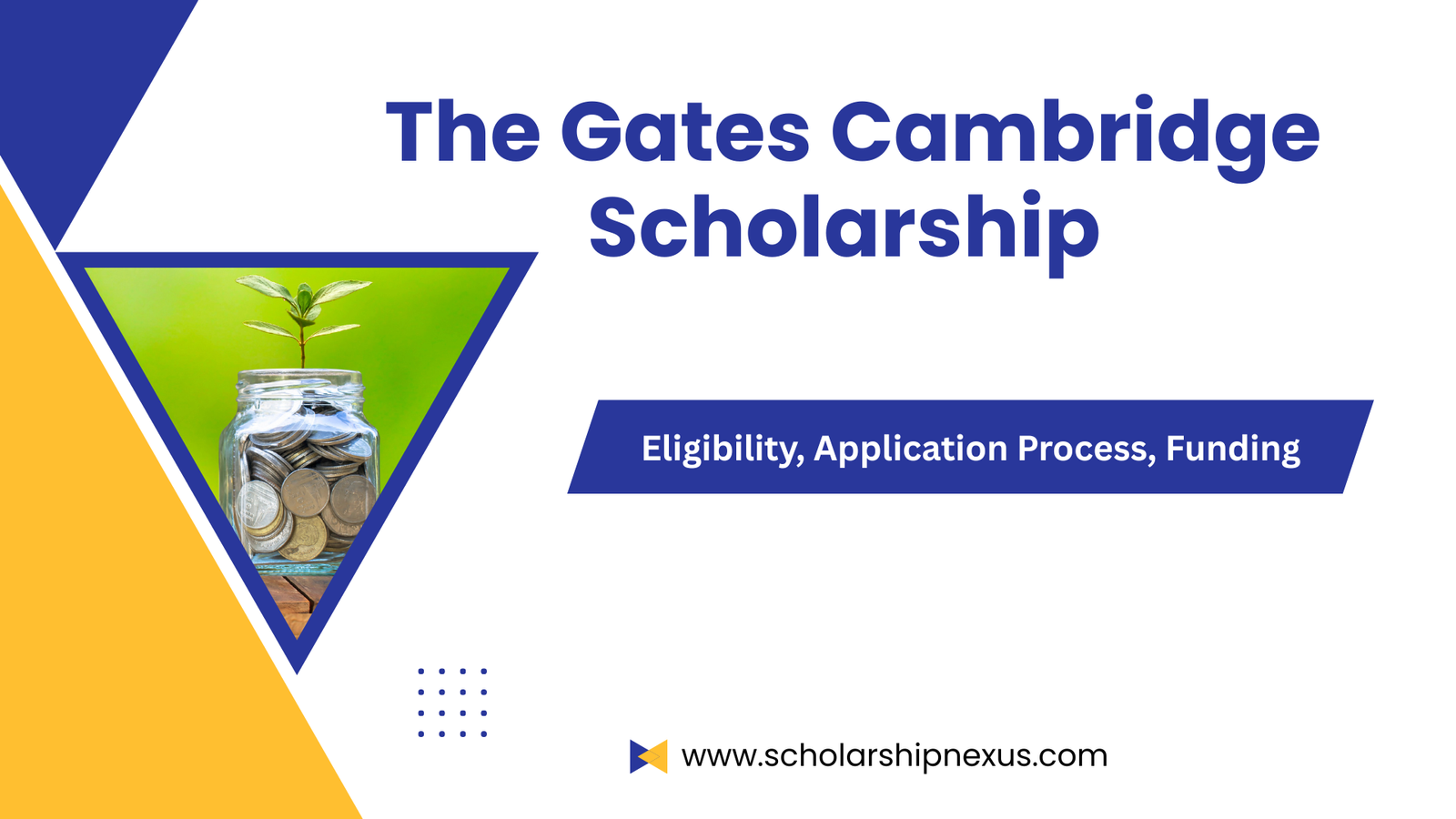 The Gates Cambridge Scholarship