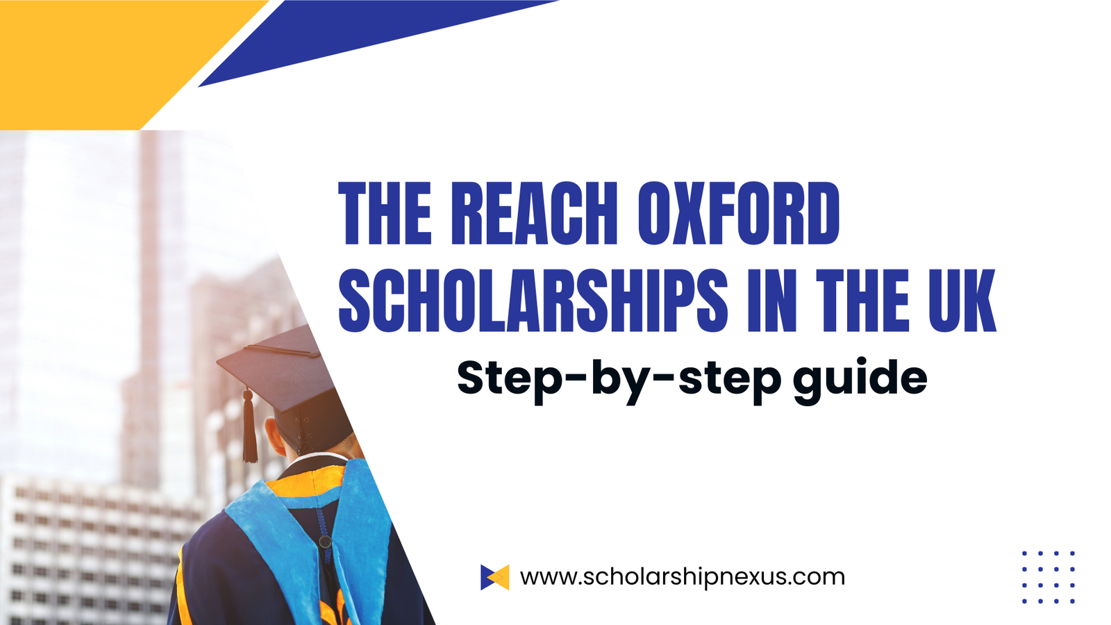 The Reach Oxford Scholarships in the UK
