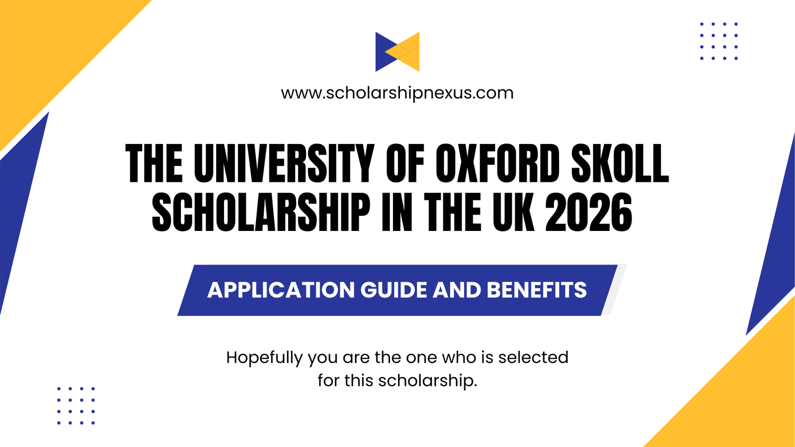The University of Oxford Skoll Scholarship