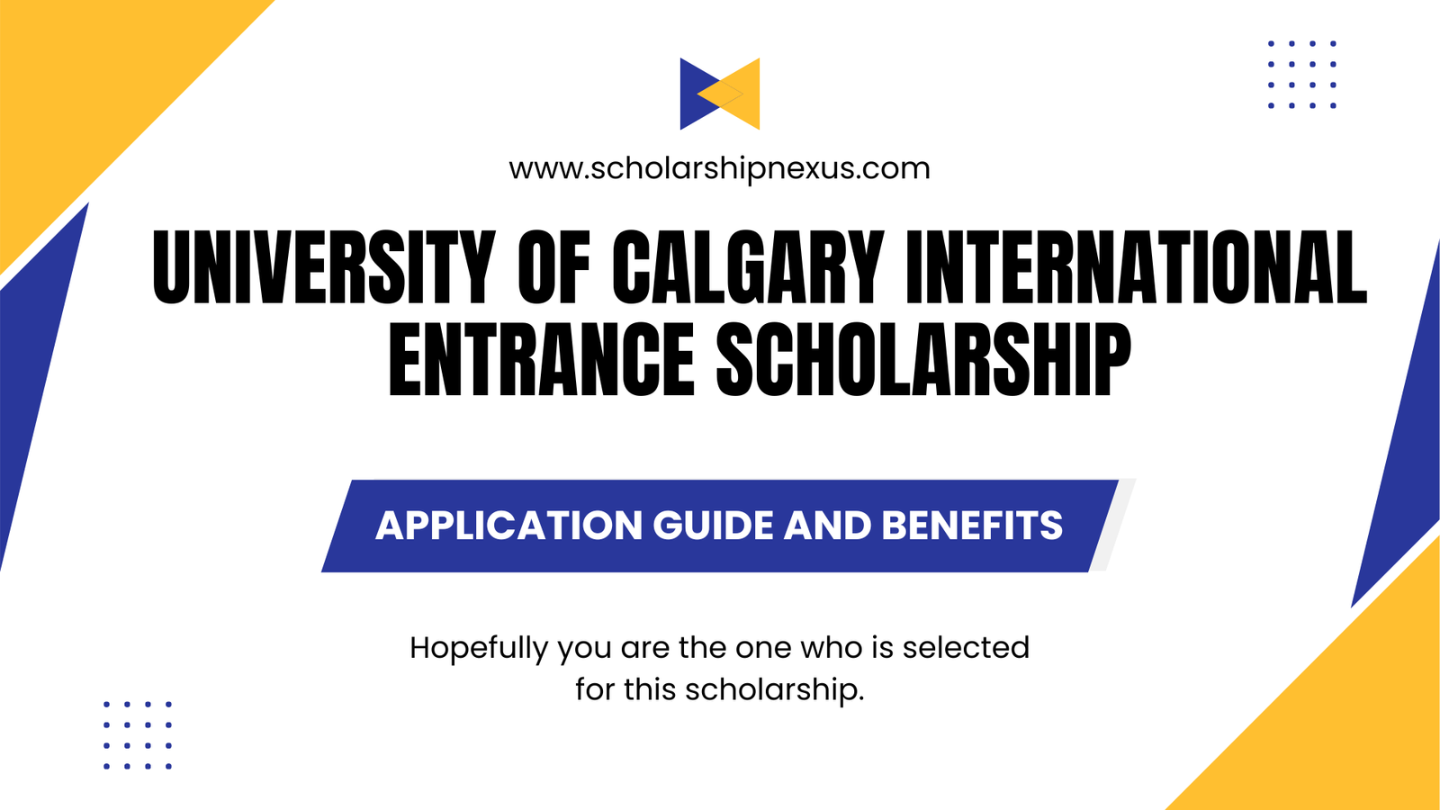 University of Calgary International Entrance Scholarship