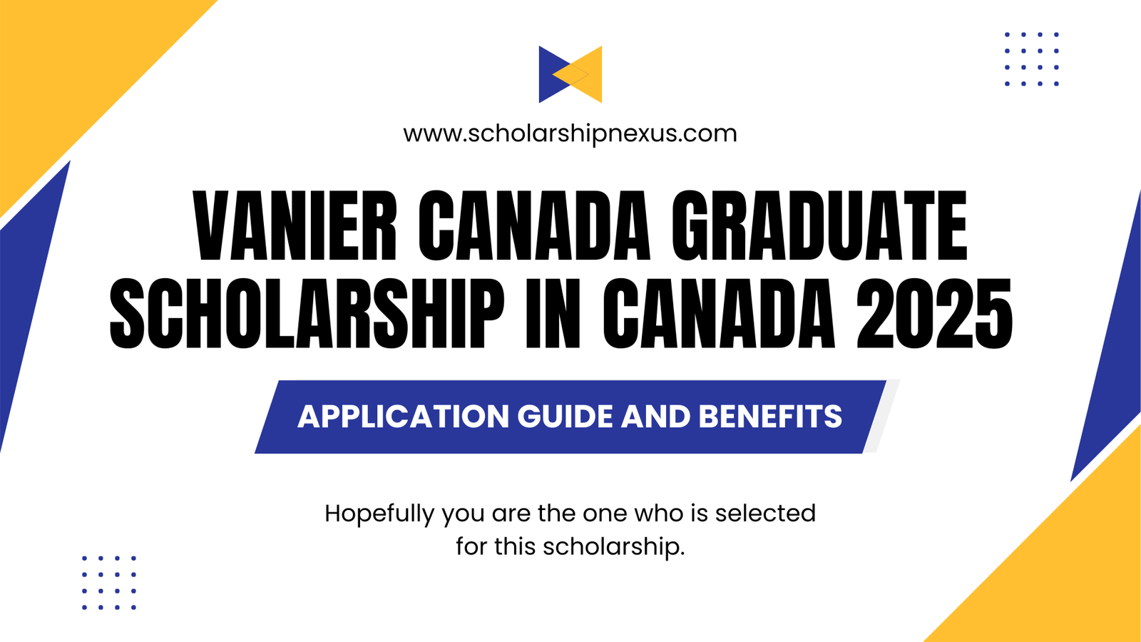 Vanier Canada Graduate Scholarship in Canada 2025