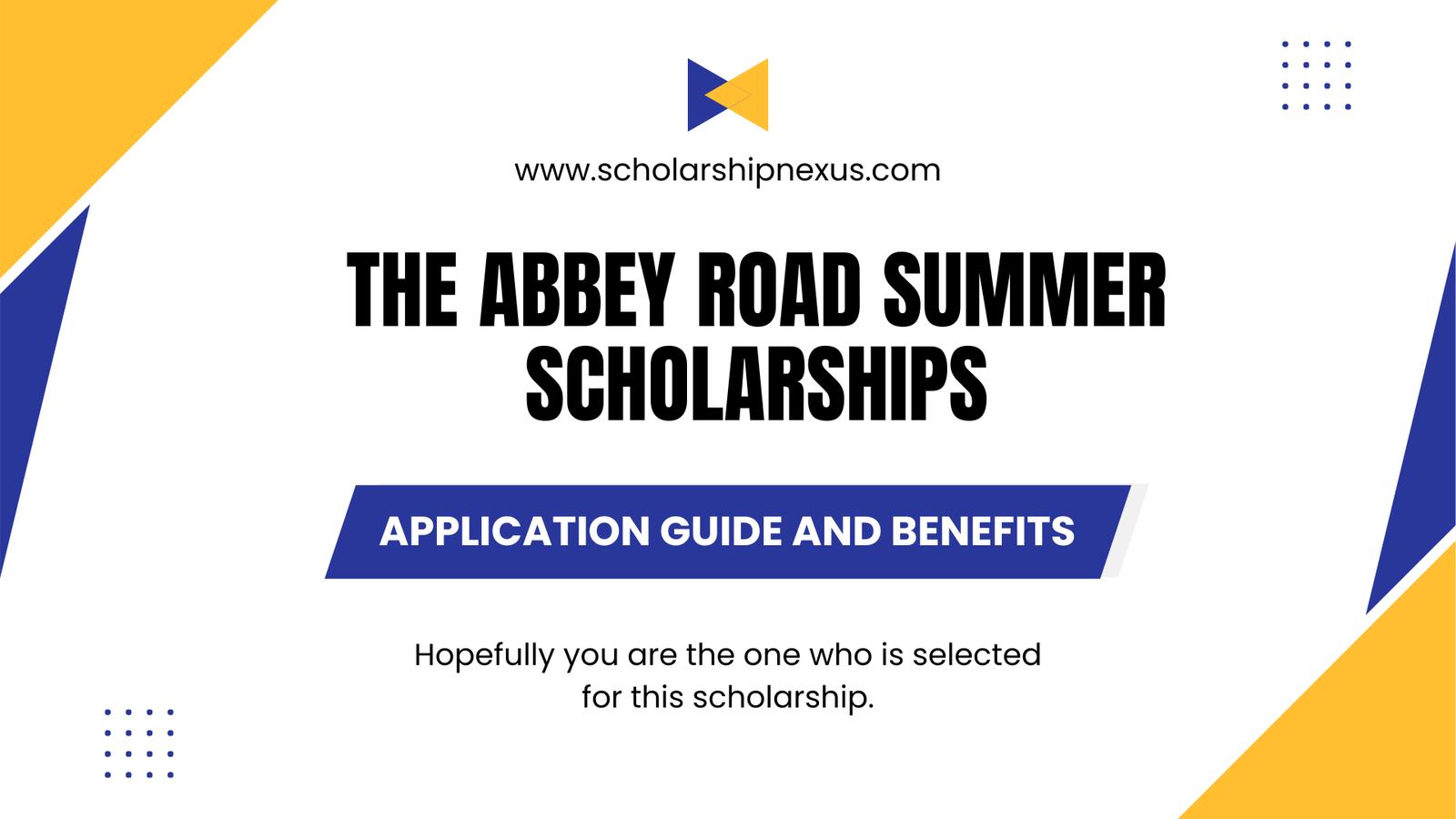 The Abbey Road Summer Scholarships