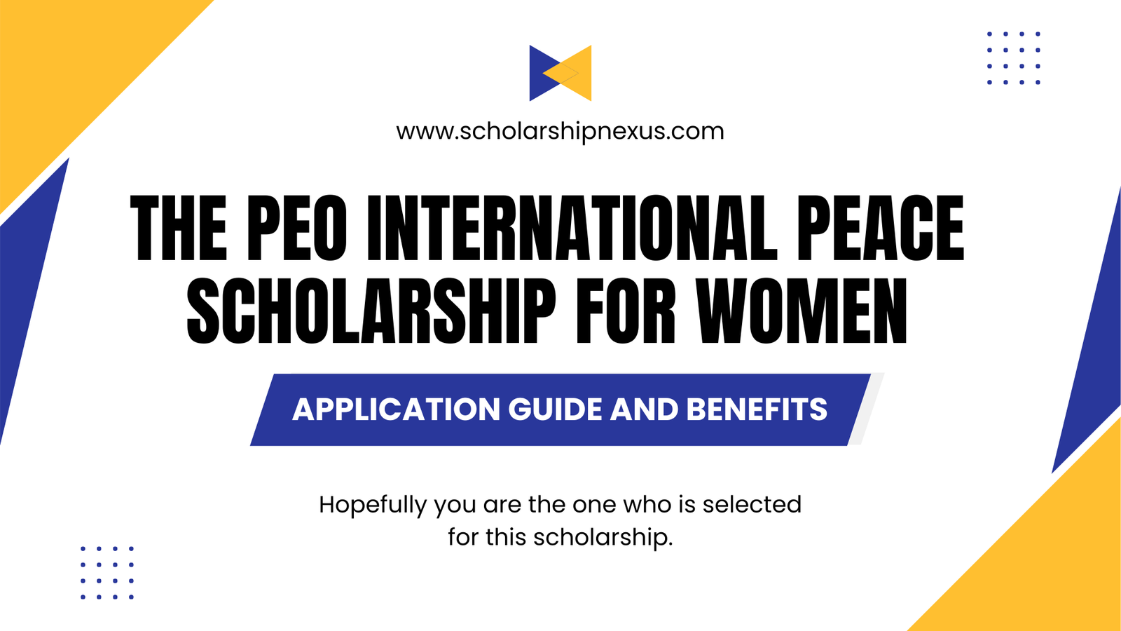 The PEO International Peace Scholarship for Women
