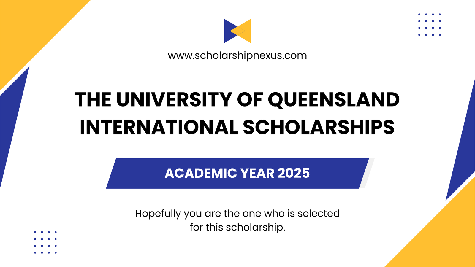 The University of Queensland International Scholarships